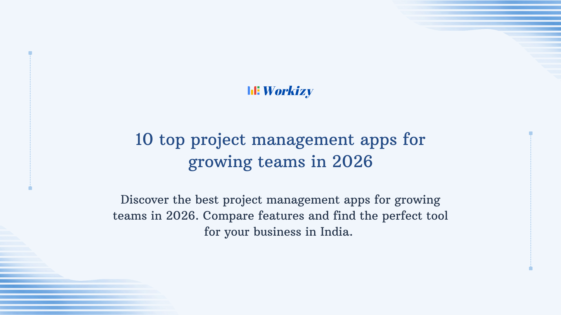 10 top project management apps for growing teams in 2026 – best tools to organize tasks, improve collaboration, and boost productivity.
