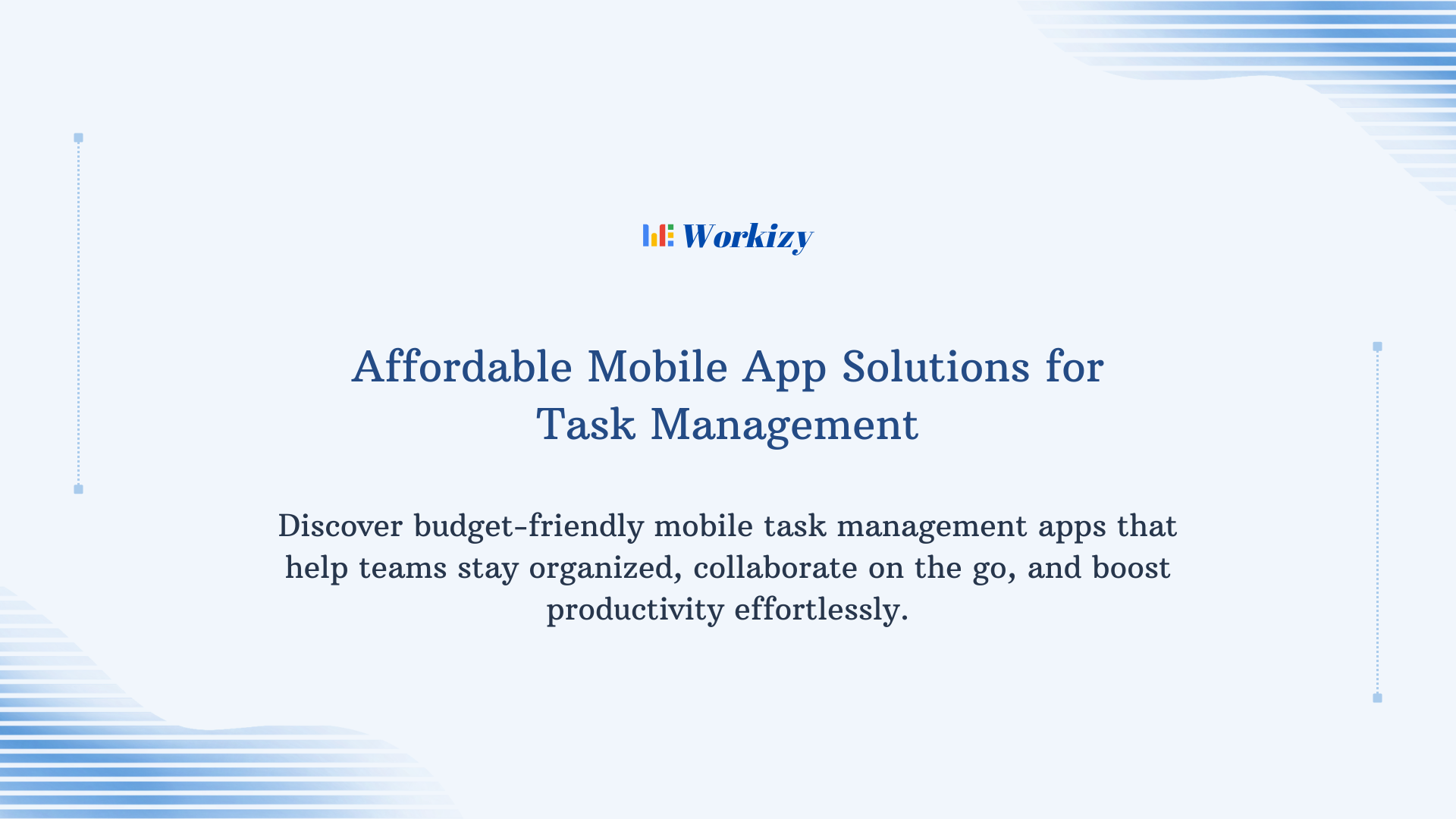 Affordable mobile app solutions for task management – budget-friendly tools to organize tasks, track projects, and improve team productivity.