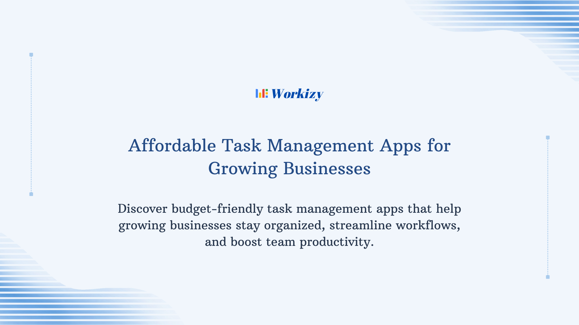 Affordable task management apps for growing businesses to organize tasks, improve team collaboration, track progress, and boost productivity cost-effectively.