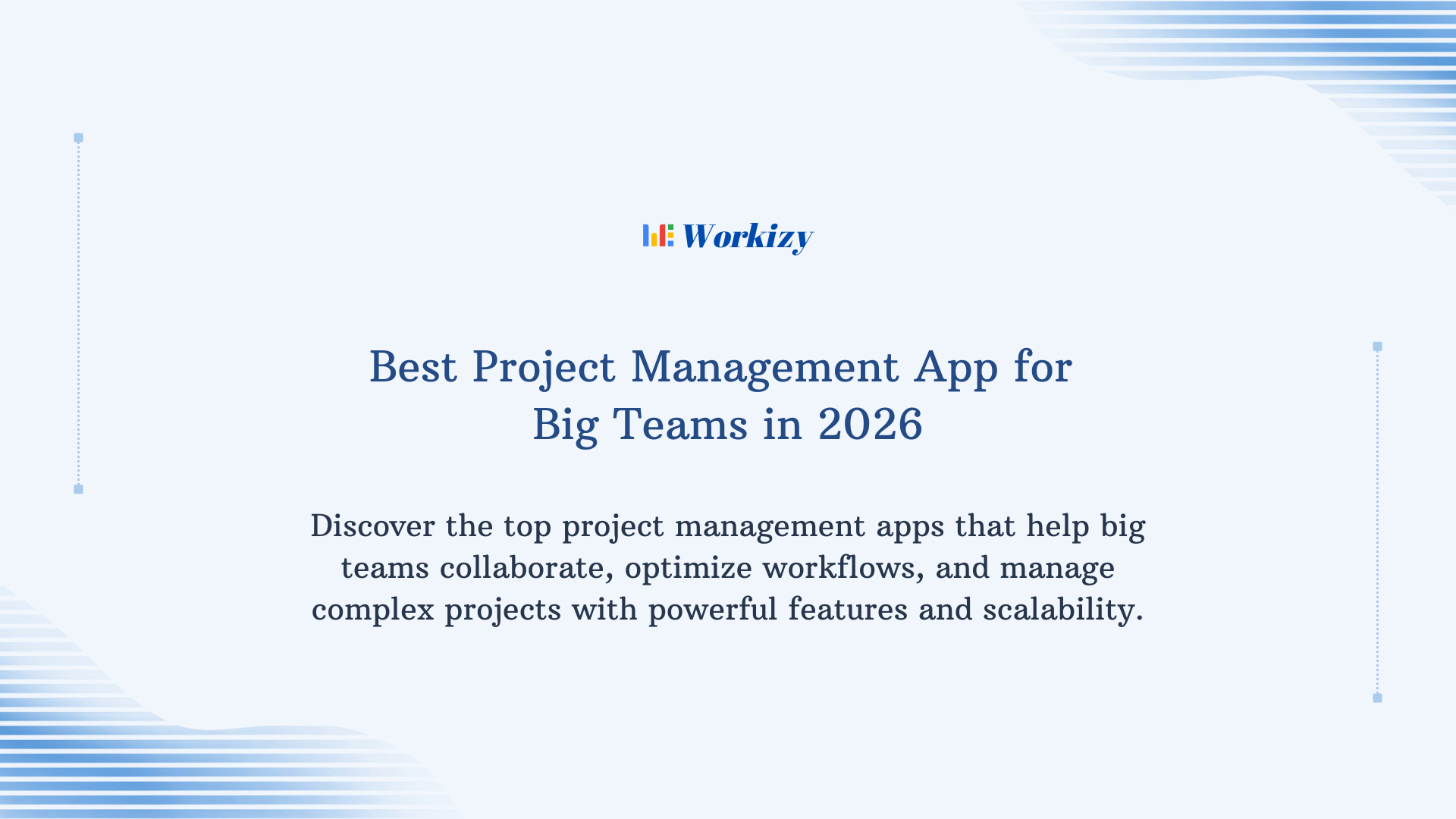 Best project management app for big teams in 2026 – top platforms for large team task coordination, workflow automation, and productivity