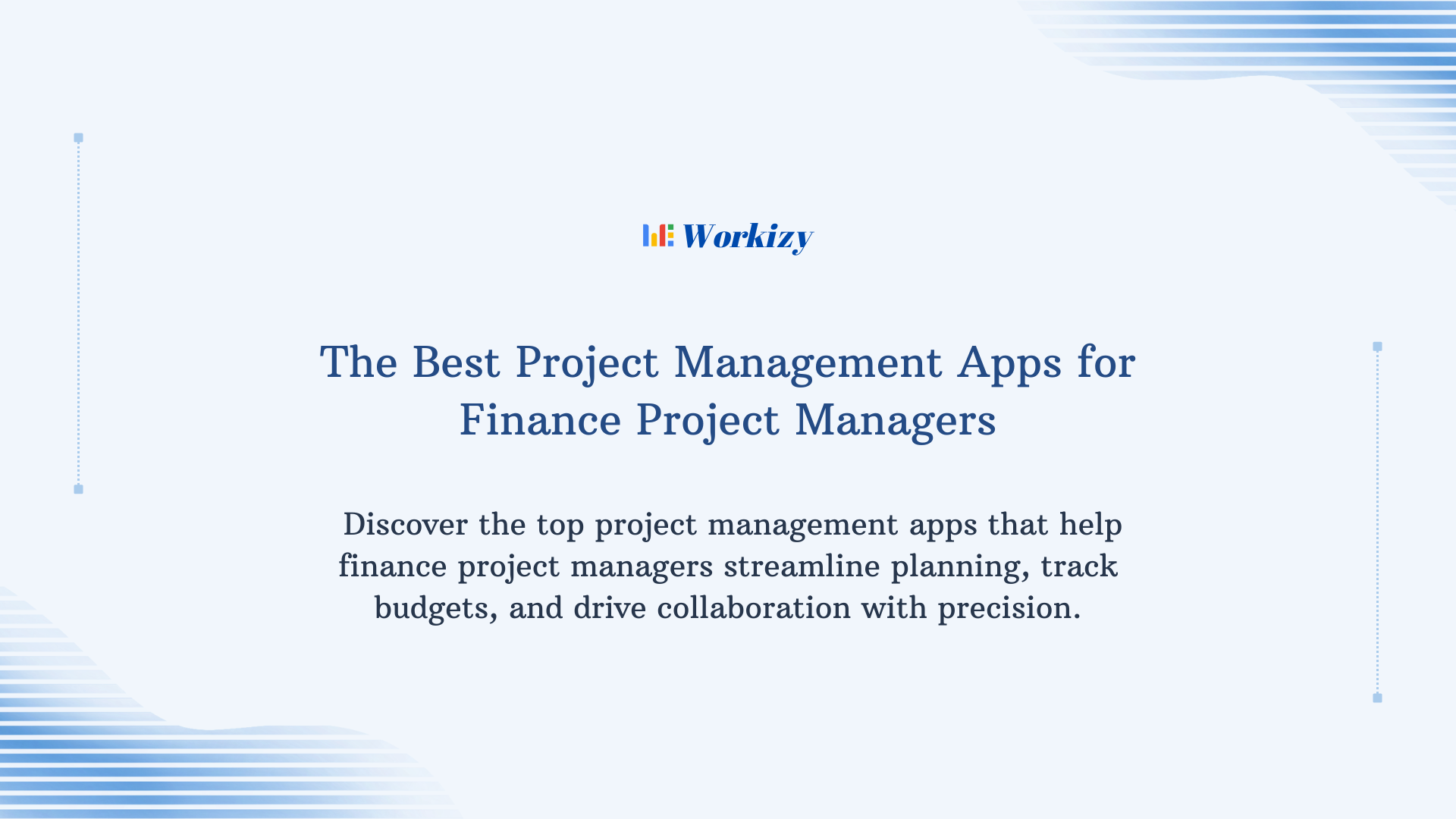 The best project management apps for finance project managers to plan budgets, track financial projects, manage compliance, and improve team productivity.