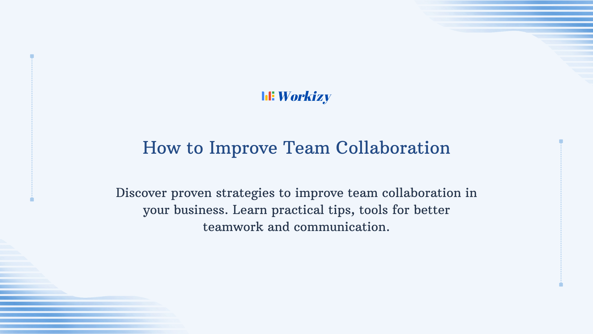 Team collaboration improvement strategies showing employees working together effectively with clear communication and task management