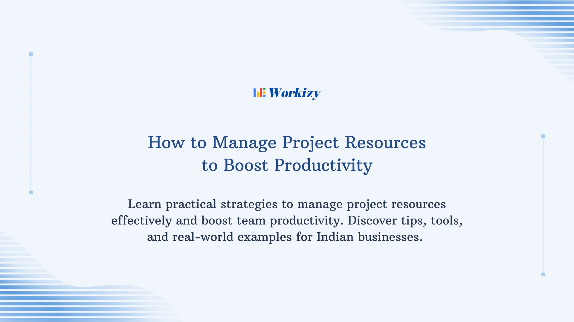 How to manage project resources to boost productivity through effective planning, allocation, task tracking, and team coordination.