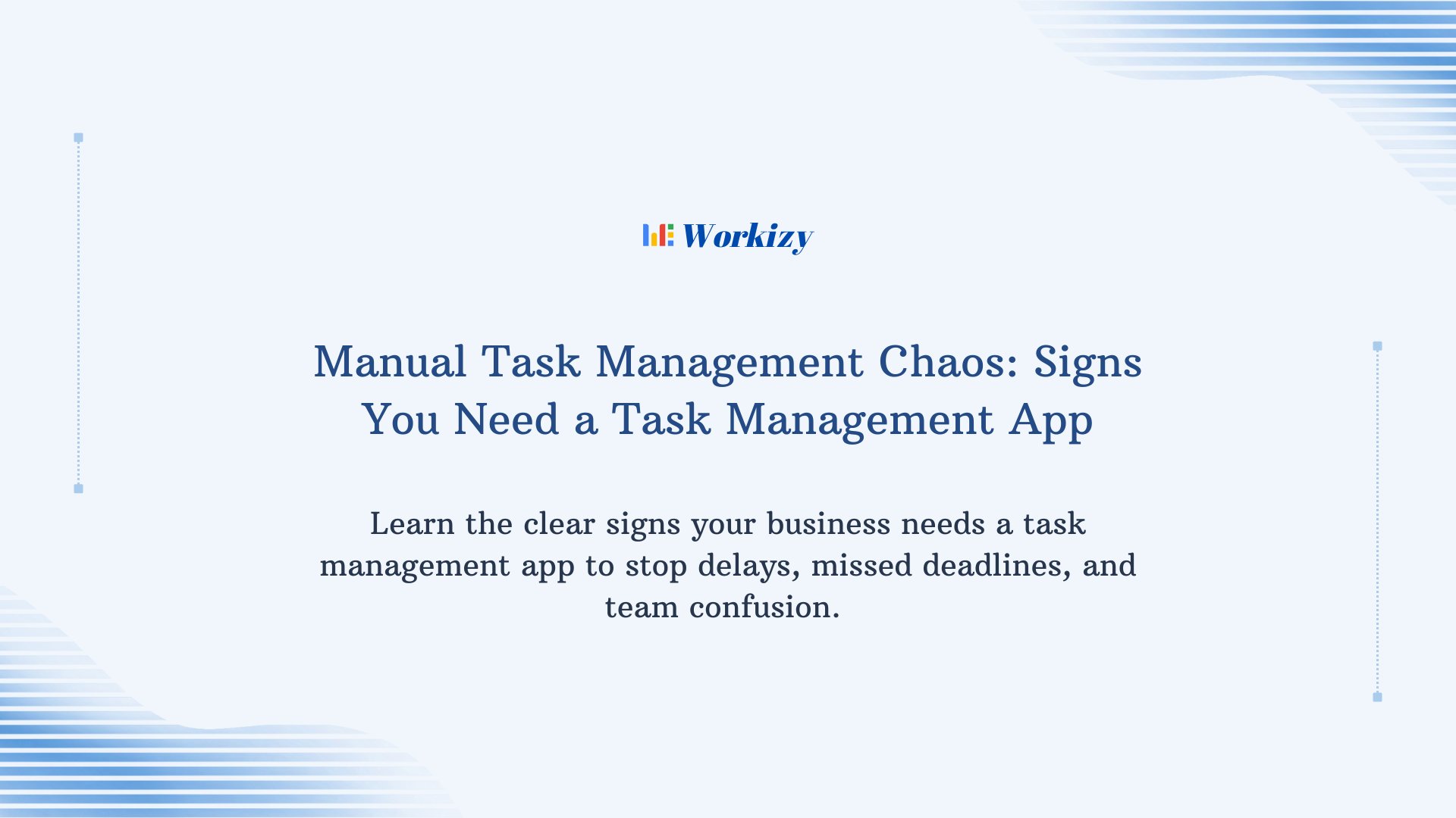 Manual task management chaos showing signs you need a task management app to organize work, reduce errors, improve collaboration, and boost productivity.