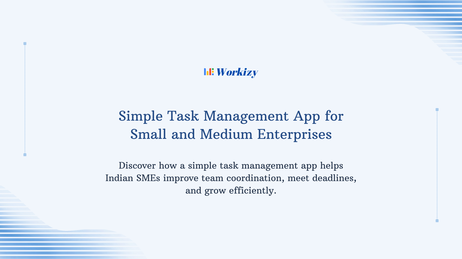 Simple task management app for small and medium enterprises to manage daily tasks, streamline workflows, improve team collaboration, and boost business productivity.