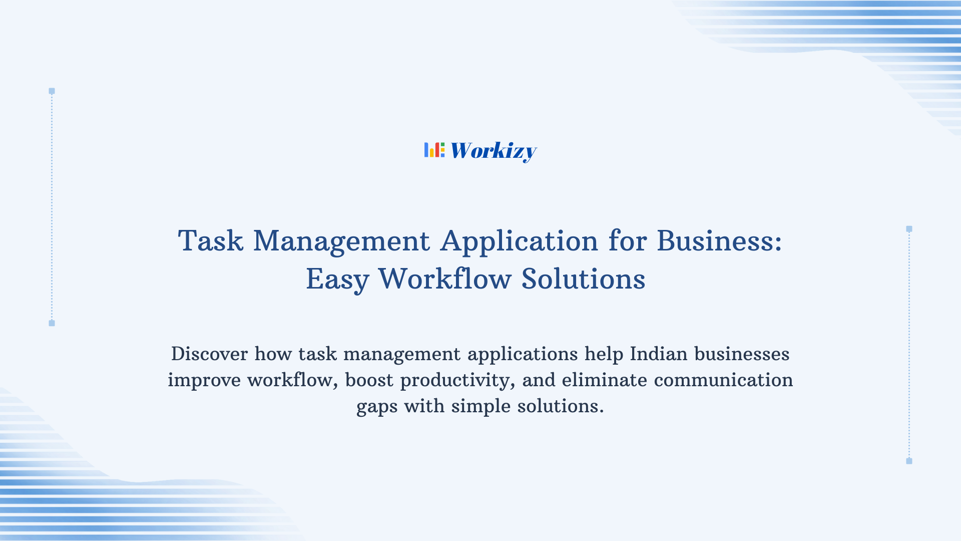 Task management application for business with easy workflow solutions to organize tasks, improve team productivity, and streamline daily operations for small and growing companies.